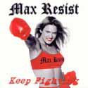 MAX RESIST - Keep Fighting